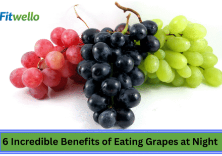 6 Incredible Benefits of Eating Grapes at Night